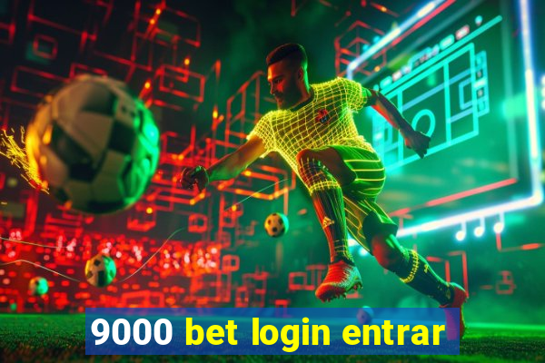 9000 bet login entrar